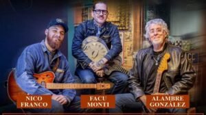 FESTIVAL DE BLUES, SOUL Y R&AMP;B: VILLA CARLOS PAZ REUNIRÁ A TRES DESTACADOS GUITARRISTAS EN UN FIN DE SEMANA A PURA MÚSICA